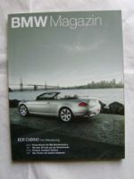 BMW Magazin 1/2004 6er Cabriolet E64,X5 4.8is E53, R 1200 GS