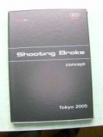 Audi Pressemappe Tokyo 2005 Shooting Brake Concept