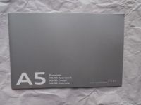 Audi A5 Coupé +Cabriolet +Sportback +S5 5.August 2013 NEU