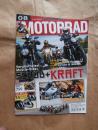 Motorrad 8/2011 Honda Crossrunner,BMW K1300GT vs. K1600GT,Suzuki GSR750,Dauertest Triumph Thunderbird,