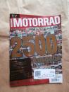 Motorrad 17/2012 2500. Ausgbe,Horex VR6,MV Agusta Brutale 675,Piaggio X10 500 ie Exec.,BMW C 650GT,