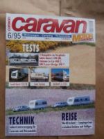 caravan 6/1995 Adria Unica L 390DB vs. Cháteau La Car 400T,