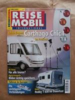 Reise Mobil 47/2005 Carthago Chic I, Hobby T650 im Dauertest,