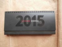 Opel Corsa E Tischkalender 2015