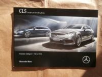 Mercedes Benz CLS Coupé & Shooting Brake BR218 2/2016 NEU